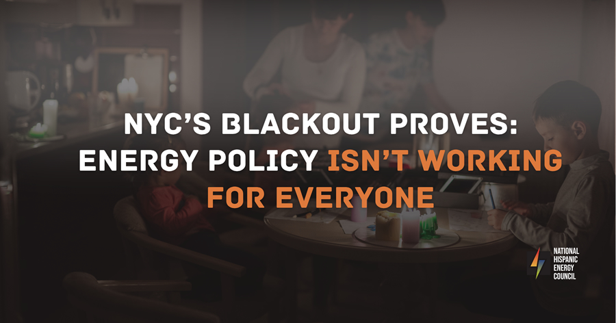NYC’s Blackout Shows Why Energy Policy Must Work for Hispanic Communities